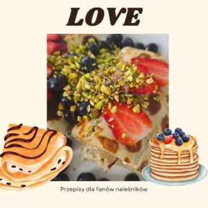 NALEŚNIKOWE LOVE II